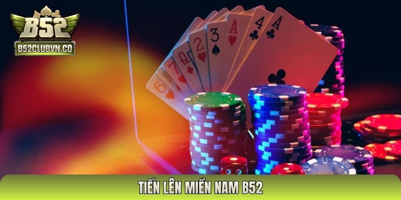 tiến lên miền nam B52